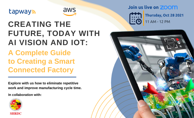 Creating the Future, Today with AI Vision and IoT: A Complete Guide to Creating a Smart Connected Factory